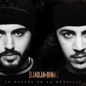 Djadja & dinaz Le Revers De La Médaille Album
