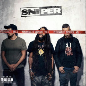 Sniper – Personnalite Suspecte Album Complet