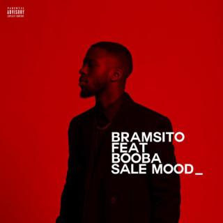 Booba Sale Mood Feat. Bramsito