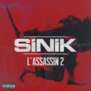 Sinik – L’assassin II