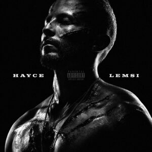 Hayce Lemsi – Ecorché vif Album Complet