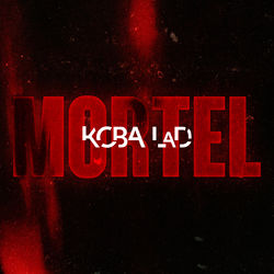 Koba LaD – Mortel