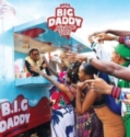 Naza - BIG Daddy, Vol. 1 Album Complet